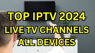 Stream 35000 Live Channels The Best Updated IPTV M3U Playlist 2024 [upl. by Dunseath]