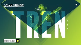 El tren  Edgar Lira  EN VIVO HD [upl. by Fredia989]