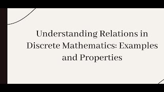 Types of relations and n  ary relations in discrete mathematics [upl. by Vito]