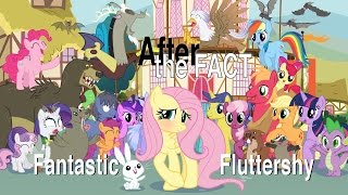 After the Fact Fantastic Fluttershy [upl. by Asyl]