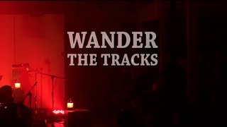 Kim Churchill  02  Wander the Tracks  NOMAD Sessions [upl. by Hsekar]