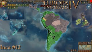 What Im About to Do to the Borders is a Horror Story  Inca  Europa Universalis IV [upl. by Ailero]