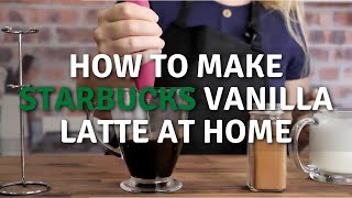 How to make Starbucks vanilla latte at home  SO GOOD [upl. by Jennilee]