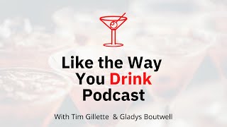 Episode 126 of Like The Way You Drink Thanksgiving Desserts and Drinks  A Feast of Flavors [upl. by Trilley80]