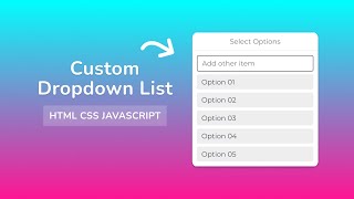 Custom Dropdown List Using HTMLCSSJAVASCRIPT [upl. by Jarrow335]