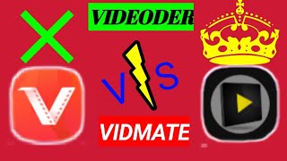 Vidmate VS Videoder which app is better for downloading youtube videos [upl. by Erdnuaed]