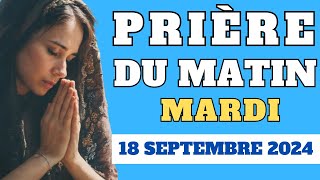 🌅 Commencez cette Journée du 18 septembre avec Dieu 🙏✨ prieredumatin prière foi [upl. by Puttergill]