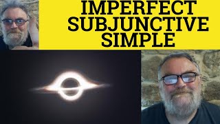 🔵Imperfect Subjunctive Simple  Form  Use  Using Imperfect Subjunctive Form Imperfect Subjunctive [upl. by Yedarb]