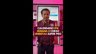 Calendario IPN Semana 0 explicado ¡Inicia con el Curso Super Pro [upl. by Cord466]