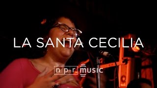 La Santa Cecilia  NPR MUSIC FRONT ROW [upl. by Eerolam]