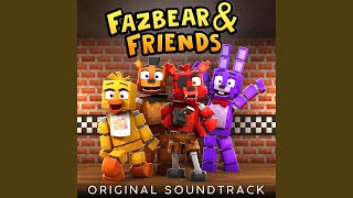 Fazbear and Friends Theme Song [upl. by Nylak]