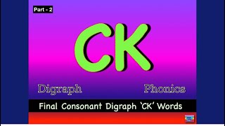 Digraph CK  CK Sound Words with their Meanings  Part 2 phonics english [upl. by Zorina320]