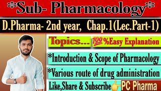 quotSubPharmacology Dpharma 2nd yearquot Part 1 video lecturequotGeneral Pharmacologyquot PCPharma9651 [upl. by Amliv684]