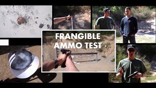 Frangible Ammo Testing Danger Close and Vs FMJ Test [upl. by Farika]