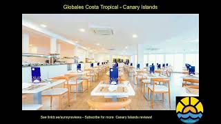 globales costa tropicalglobales costa tropical canaries hotel holiday [upl. by Aloiv]