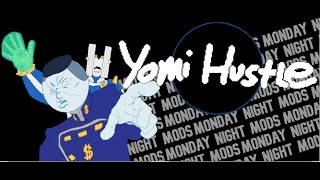 YOMI Hustle Monday Night Mods 1 Okuyasu Nijimura [upl. by Xyno]