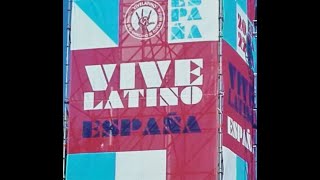 Vive Latino 2022 Zaragoza España [upl. by Eigroeg]