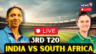 India Vs South Africa Womens T20 LIVE  India Vs South AfrIca LIVE Scoreboard  Ind Vs SA  N18G [upl. by Peta]