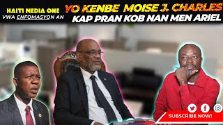 Yo Kenbe Moise Jean Charles Nan Pran Lajan Nan Men Ariel [upl. by Drhcir]