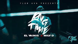 Long Time  El Yainis x Mily D [upl. by Fugere484]