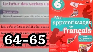 mes apprentissages en français 6 AP page 6465 conjugaison le futur simple des verbes usuels [upl. by Negeam]