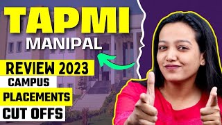 TAPMI Manipal Review 2023  Placement Analysis 📈Top Recruiters🤵🏻Entrance exams📃Cutoffs 🔥 [upl. by Nibuz37]