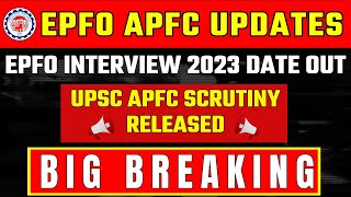 UPSC EPFO Latest Update  UPSC EPFO 2023 Interview  epfo interview 2023 date out  epfoupdate [upl. by Posehn]