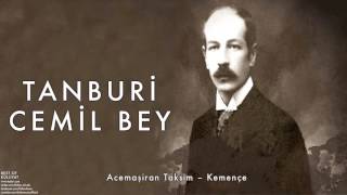 Tanburi Cemil Bey  Acemaşiran Taksim  Kemençe  Külliyat © 2016 Kalan Müzik [upl. by Klemperer]