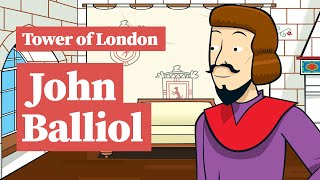 Monarchs in the Tower of London The story of John Balliol [upl. by Bernard]