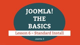 Joomla 3 Tutorial  Lesson 06  Standard Install [upl. by Etnud]