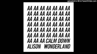 Space  Alison Wonderland [upl. by Xet]