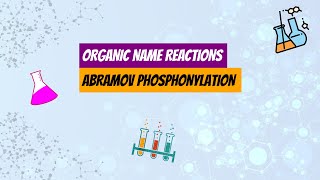 Abramov Phosphonylation Reaction  Organic Name Reactions  Organic Chemistry [upl. by Milks373]