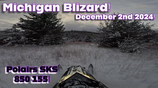 First Ride Of The Season Dec 2nd 2024 Michigan Blizzard Polaris SKS 850 155 [upl. by Ramgad]