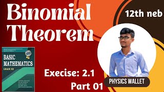 Binomial Theorem Class 12  01  Exercise 21  neb crashcourse binomialtheorem class12maths [upl. by Lenes743]