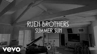 Ruen Brothers  Summer Sun Live At Shangri La [upl. by Godderd]