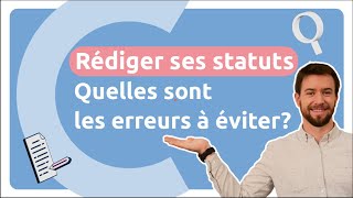 Rédiger les statuts de sa société  le mode d’emploi  ✍️ [upl. by Linetta]