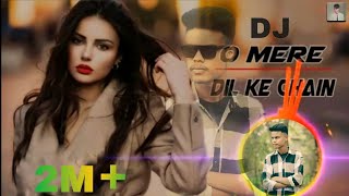 O Mere Dil Ke Chain remix  hard bass dj song 2022  new verson dj song [upl. by Mosnar]