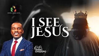 I SEE JESUS  HOUSEHOLD OF DAVID  Pastor Isaac Oyedepo [upl. by Ballman]