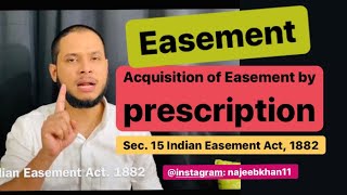 Easement  Easement by prescription  Sec 15 Indian Easement Act 1882 [upl. by Isayg]