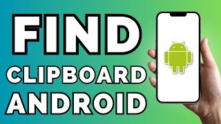 How to Find Clipboard on Android Phone [upl. by Yttik515]