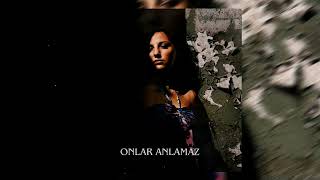 Onlar Anlamaz Official Video 2024 [upl. by Rayshell]