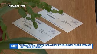 quotUraganquot fiscal scrisori de la ANAF privind obligații fiscale restante Unele sume de infarct [upl. by Alyss]