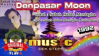 Denpasar Moonvokalcipta Sabah Habas Mustapha Colin Bass th1992 Bulan di Denpasar [upl. by Allertse]