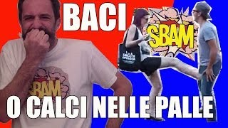 BACI O CALCI NELLE PALLE  SBAM 25 [upl. by Oneida659]