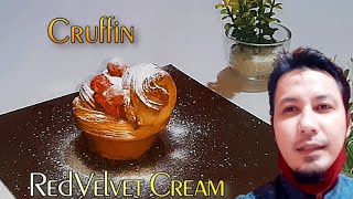 CRUFFIN • Croissant x Muffin Dengan Cream RedVelvet [upl. by Rains605]