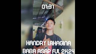 Handry lahagina baba asap 2024 [upl. by Einneg]