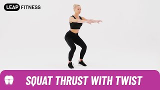 How to Do：SQUAT THRUST WITH TWIST [upl. by Jaenicke]