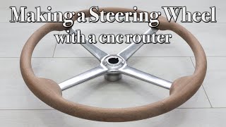 How to Make a Wooden Steering Wheel [upl. by Monty99]