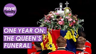 The Funeral of Queen Elizabeth II One Year On Key Moments From The Day [upl. by Miahc561]