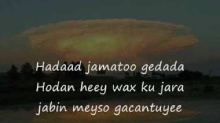 Somali Lyrics  Song  Qalbi kaa janjeera  By Cabdi diini [upl. by Janette]